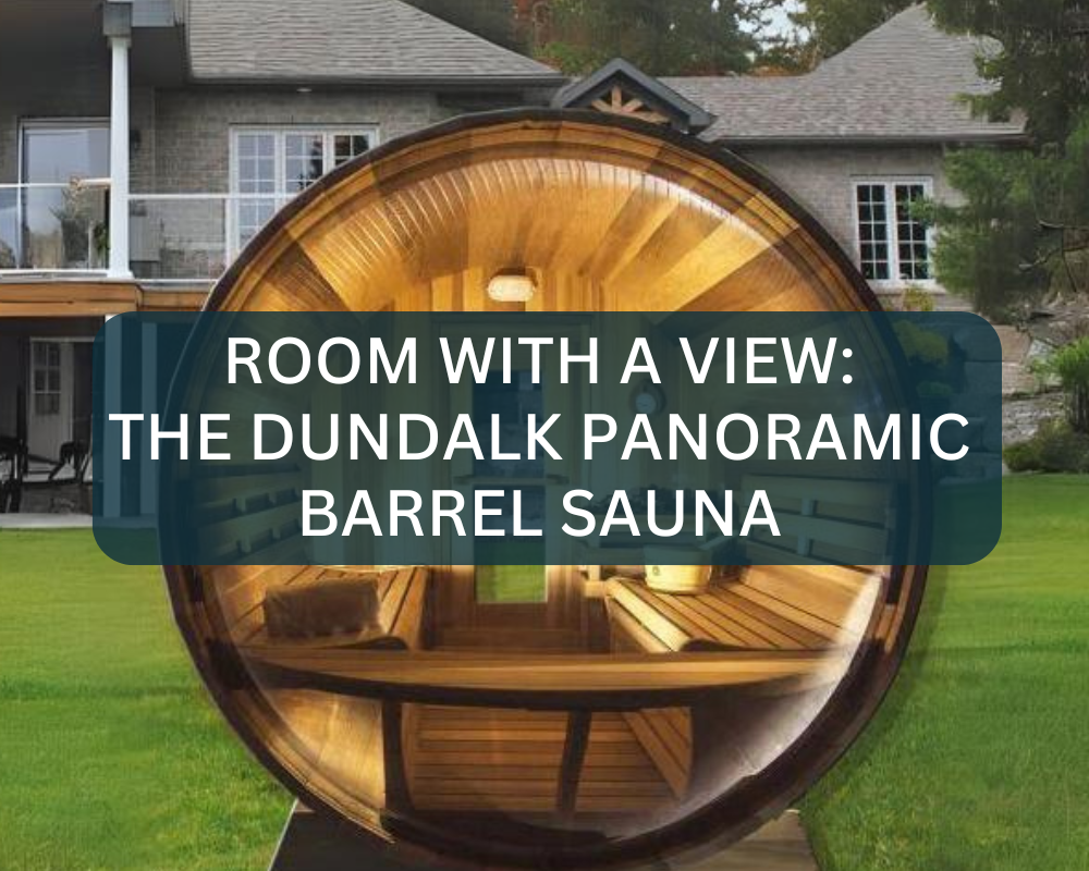 Room with a View: The Dundalk Panoramic Barrel Sauna